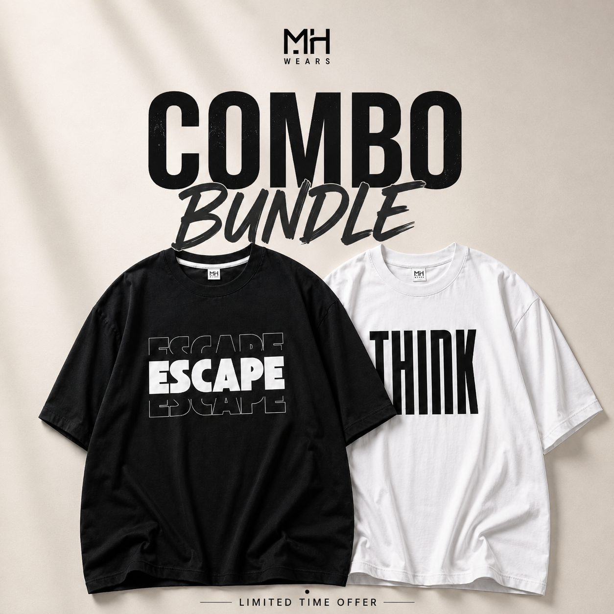 COMBO OF 2 DROP SHOULDER T - SHIRTS | ESCAPE & THINK